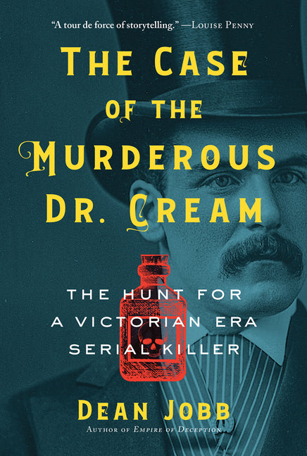 The Case of the Murderous Dr. Cream - Agricola Street Books