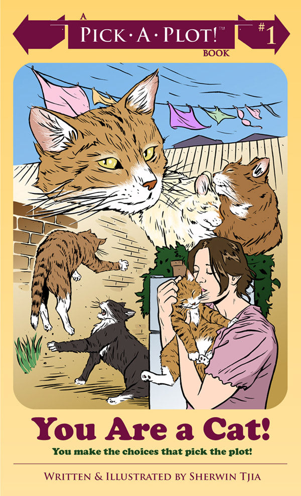 You are a Cat! (Pick-a-Plot! #1) - Agricola Street Books
