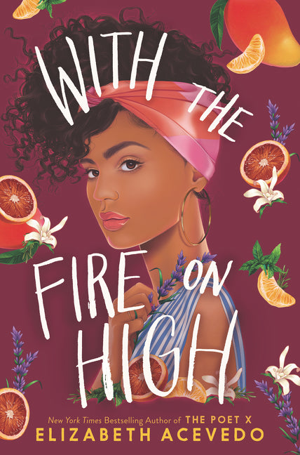 With the Fire on High - Agricola Street Books