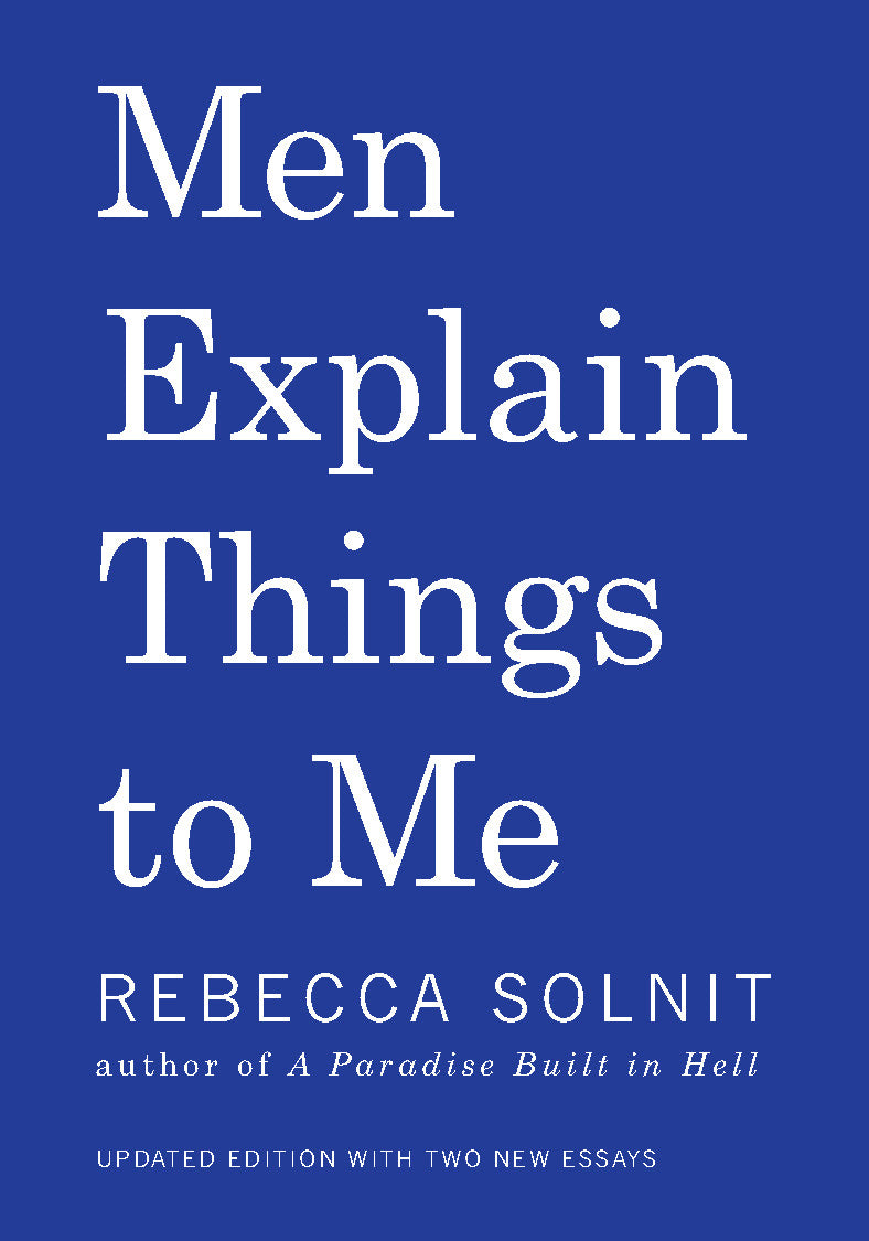 Men Explain Things To Me - Agricola Street Books