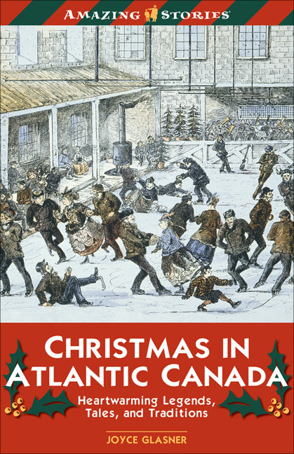Christmas in Atlantic Canada - Agricola Street Books