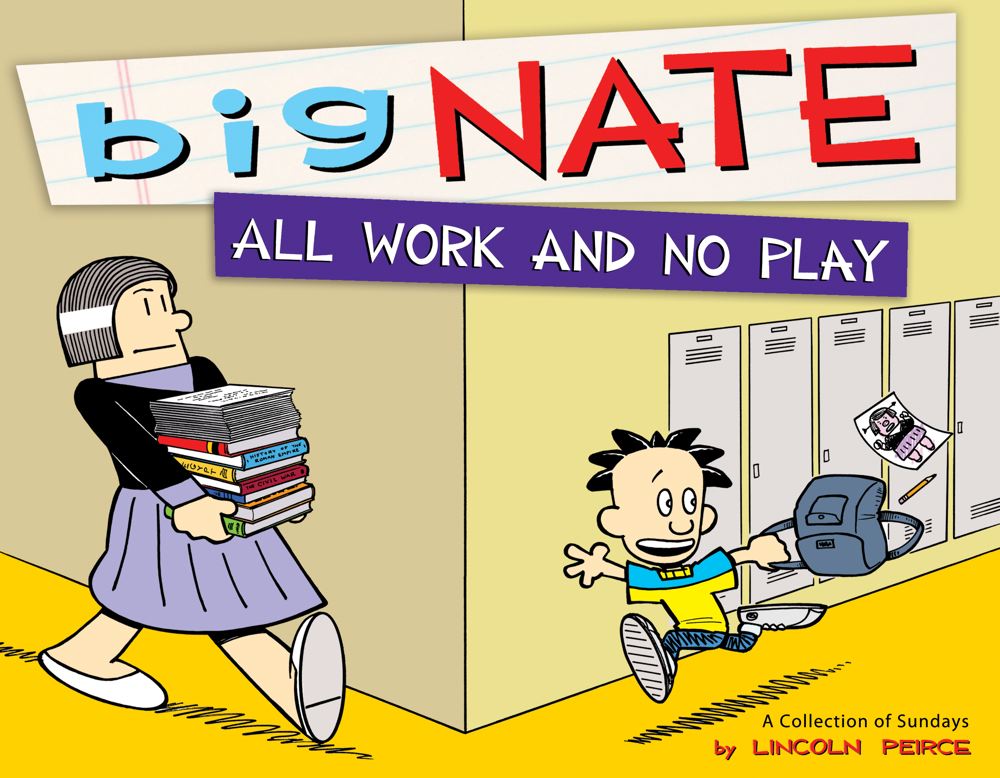 Big Nate All Work and No Play - Agricola Street Books