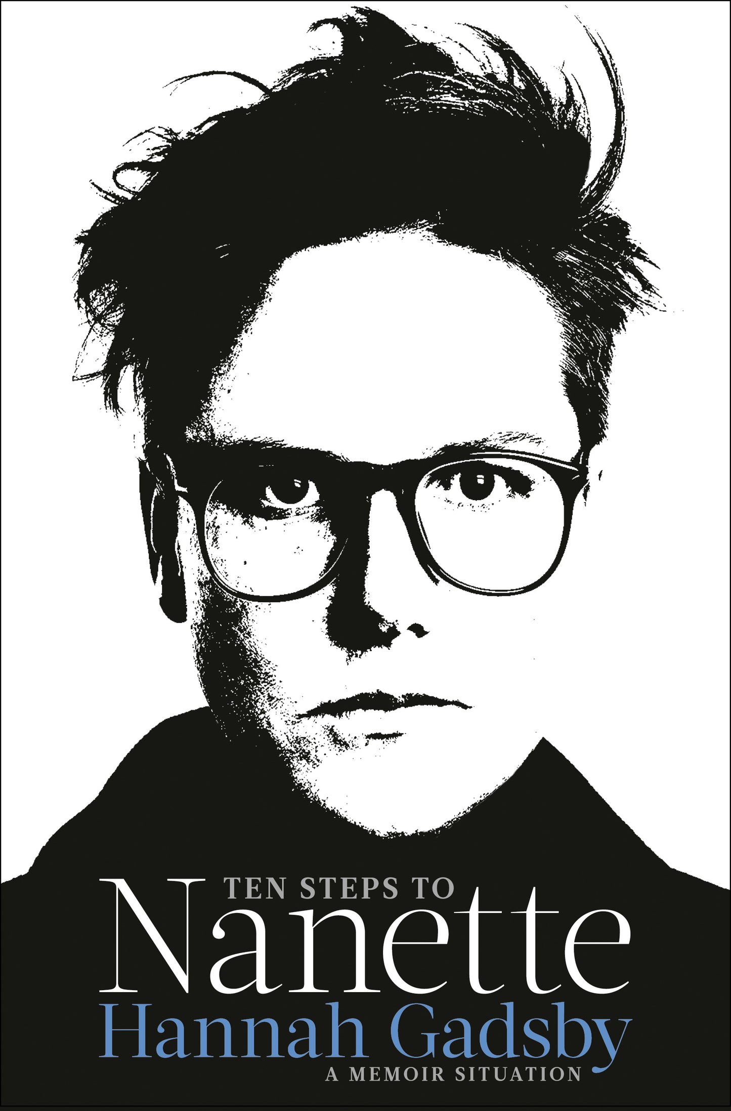 Ten Steps to Nanette - Agricola Street Books