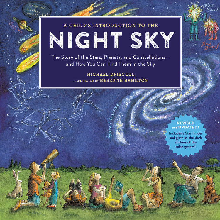 A Child's Introduction to the Night Sky (Revised and Updated) - Agricola Street Books