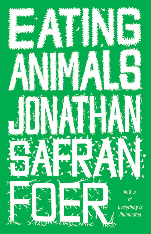 Eating Animals - Agricola Street Books