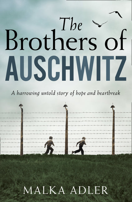 The Brothers of Auschwitz - Agricola Street Books