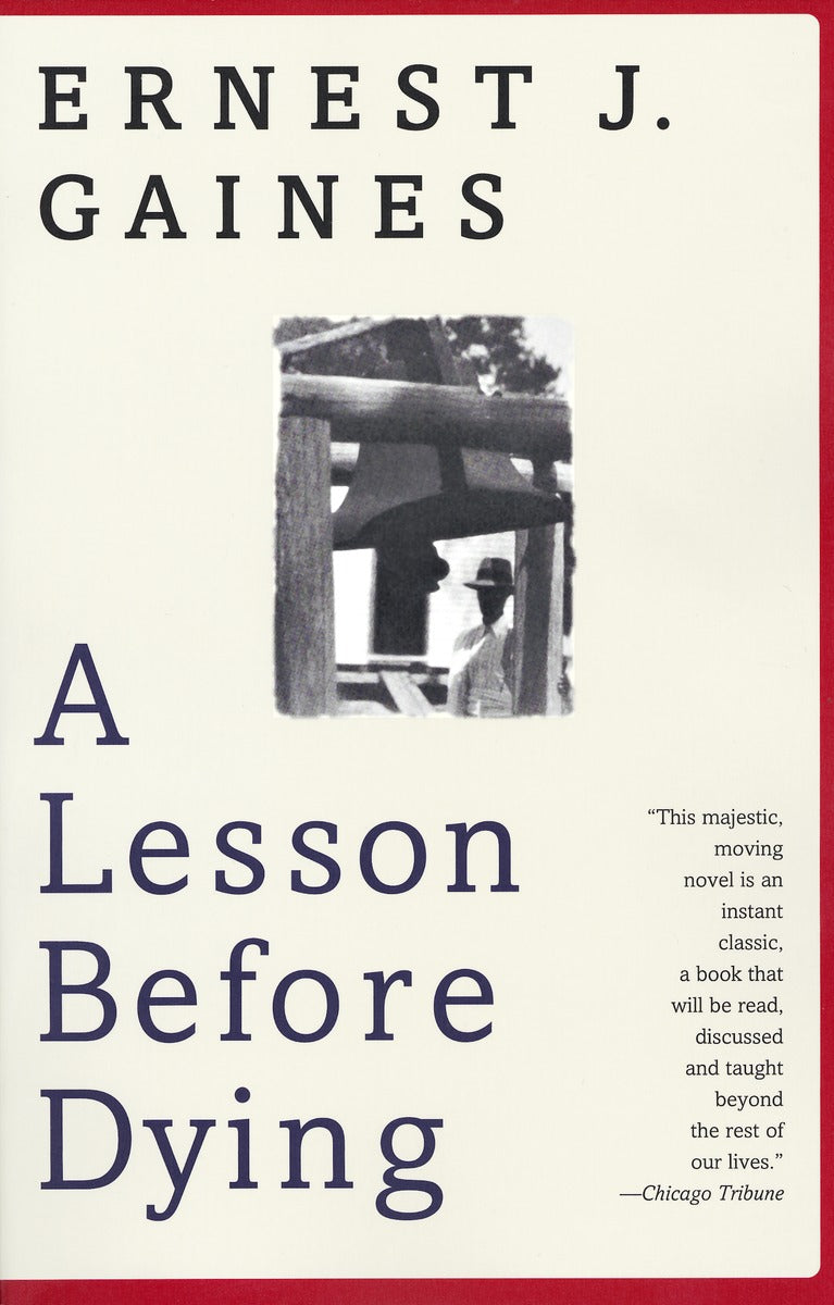 A Lesson Before Dying - Agricola Street Books