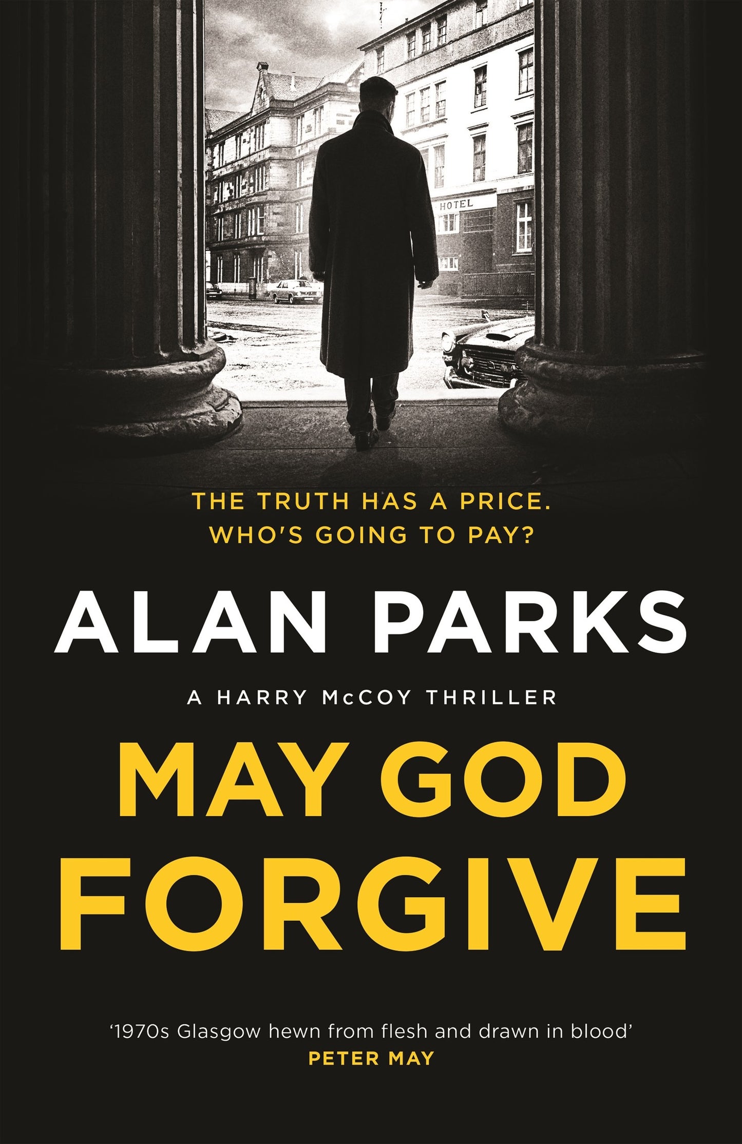 May God Forgive (Harry McCoy #5) - Agricola Street Books