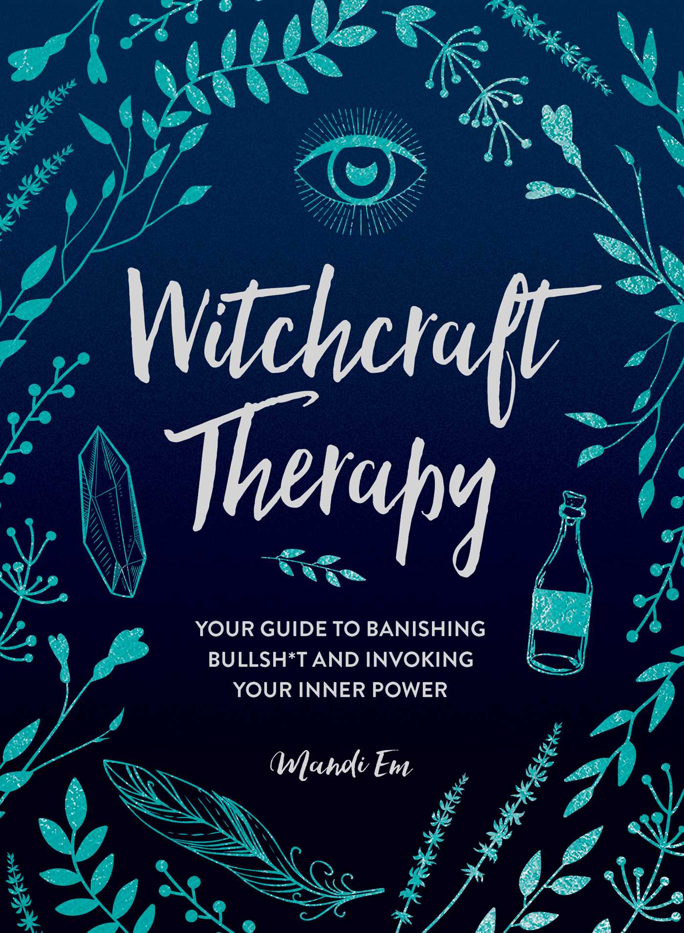Witchcraft Therapy - Agricola Street Books