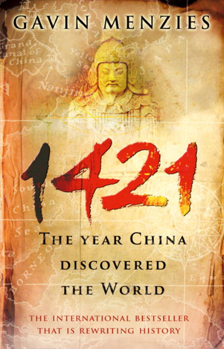 1421: The Year China Discovered The World - Agricola Street Books