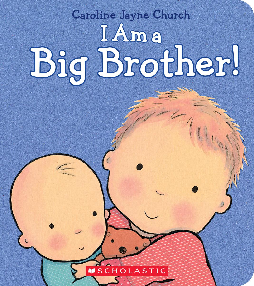 I Am a Big Brother - Agricola Street Books