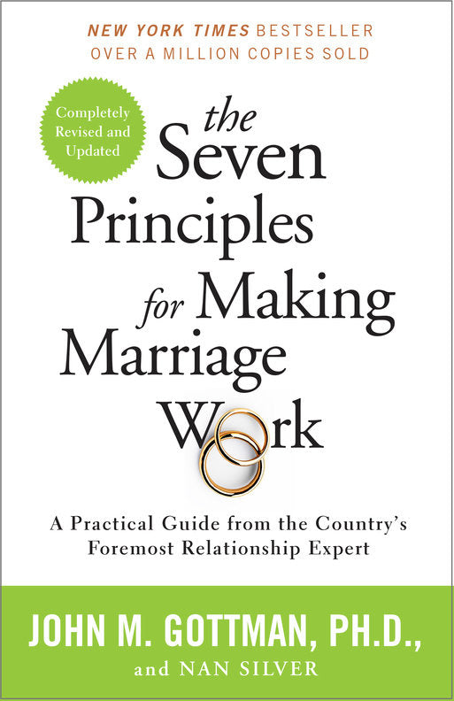 The Seven Principles for Making Marriage Work - Agricola Street Books