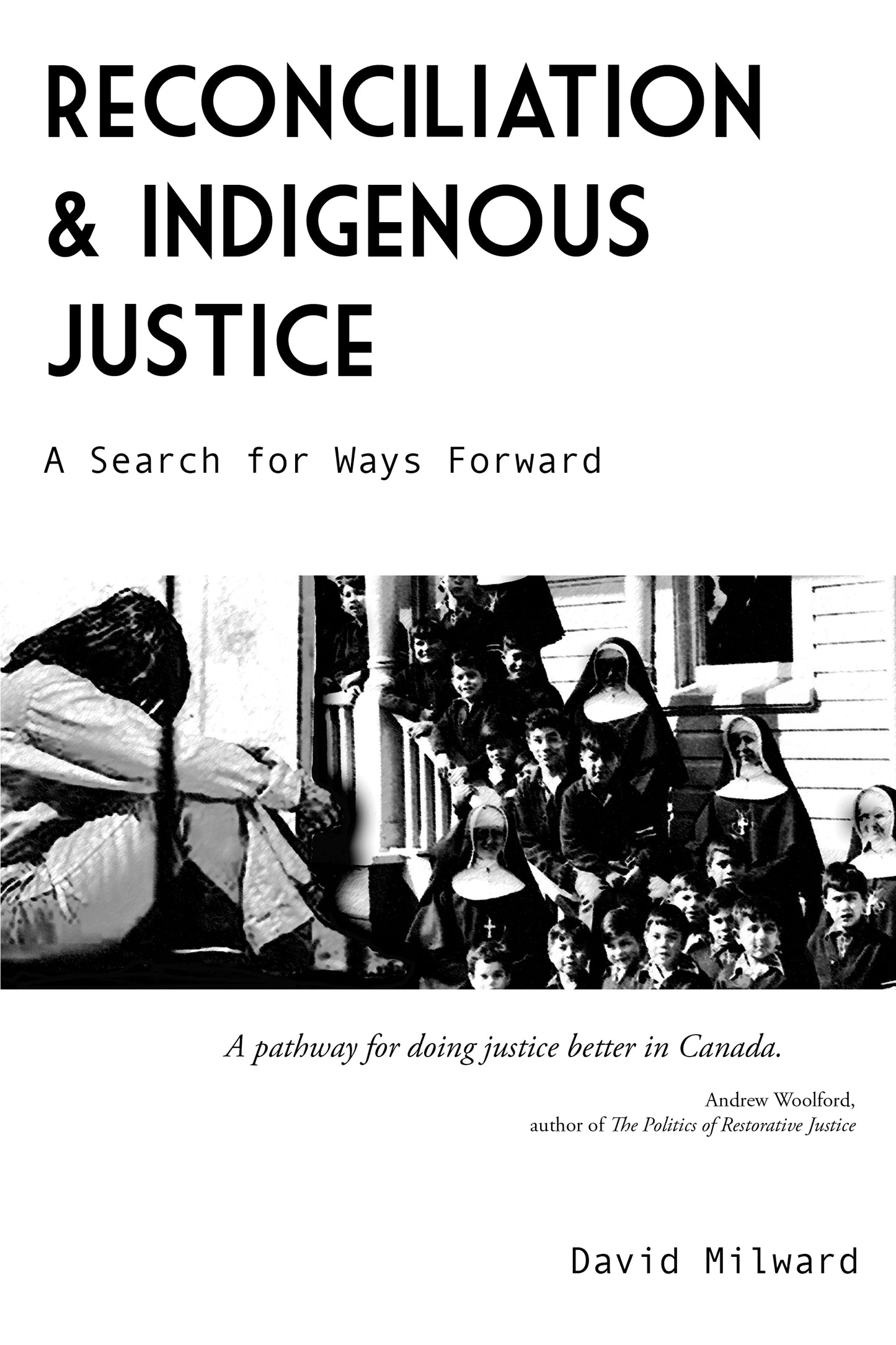 Reconciliation and Indigenous Justice - Agricola Street Books