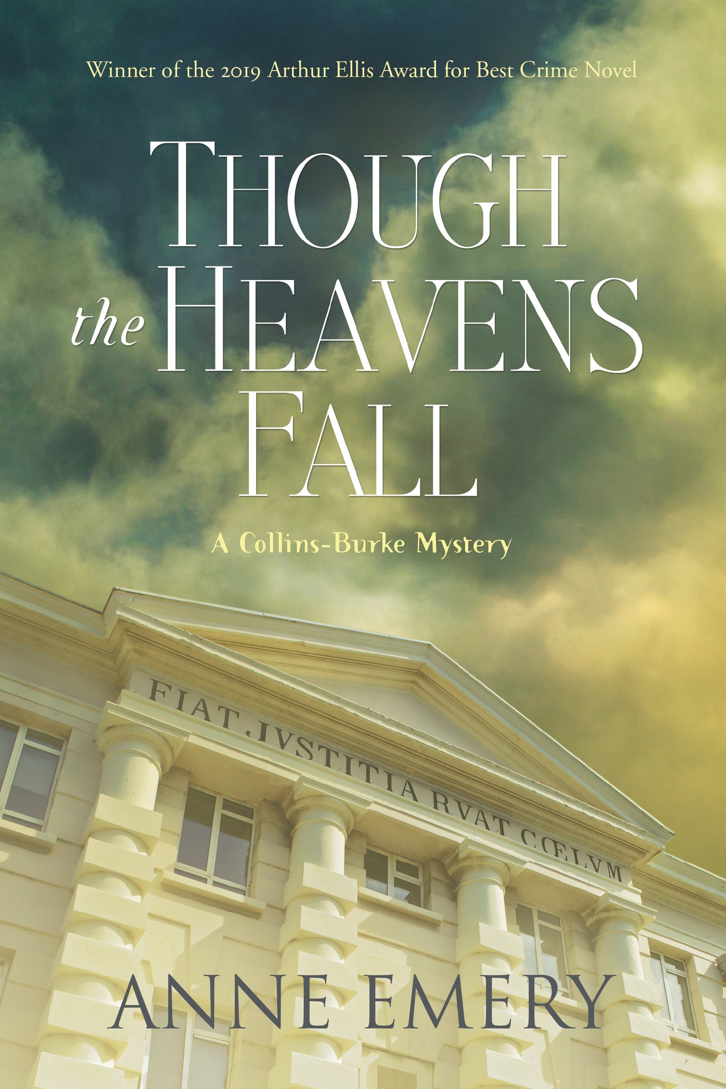 Though the Heavens Fall - Agricola Street Books