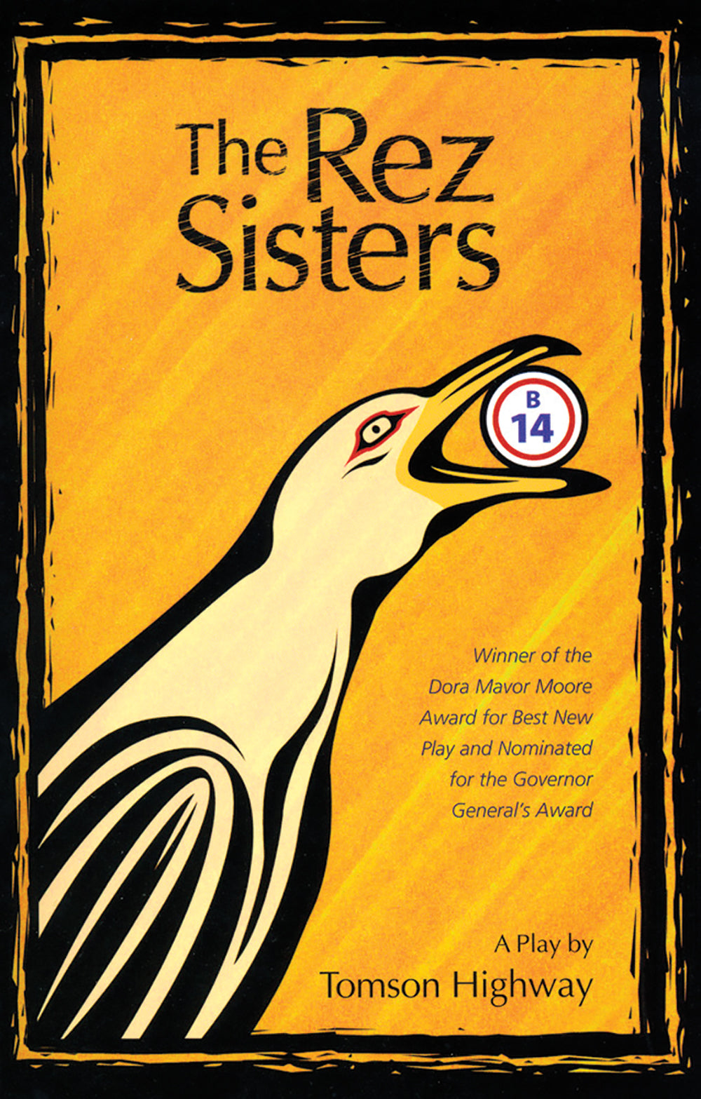 The Rez Sisters - Agricola Street Books