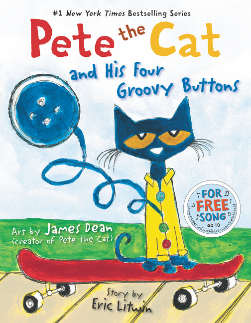 Pete the Cat and His Four Groovy Buttons - Agricola Street Books