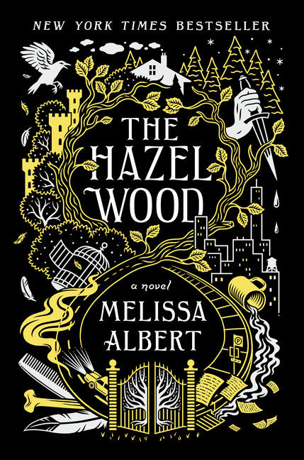 The Hazel Wood (The Hazel Wood #1) - Agricola Street Books