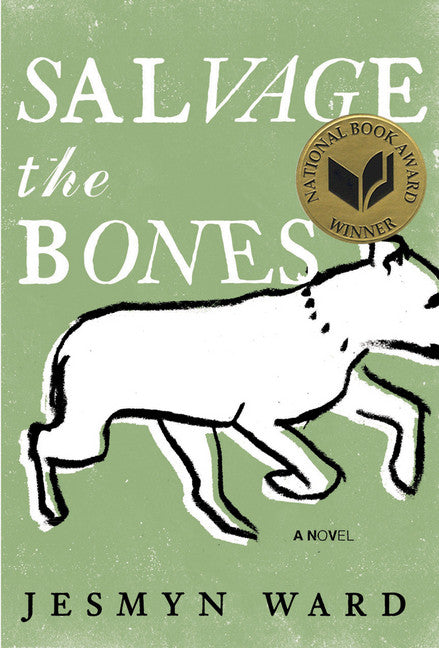 Salvage the Bones (Bois Sauvage #1) - Agricola Street Books