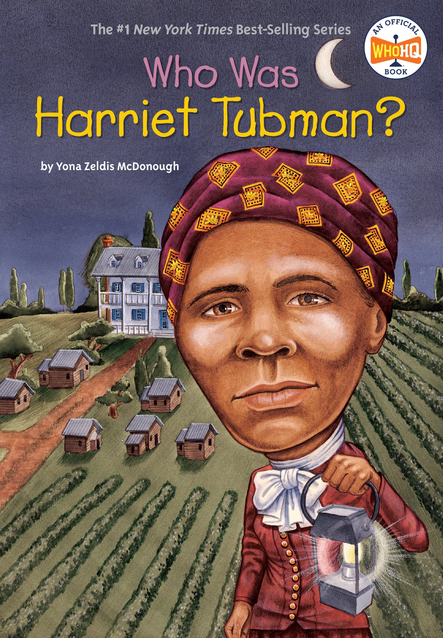 Who Was Harriet Tubman? - Agricola Street Books