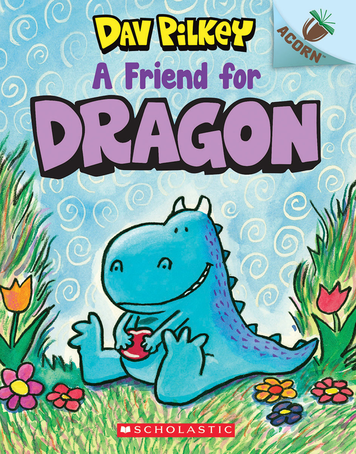 A Friend for Dragon (Dragon #1) - Agricola Street Books