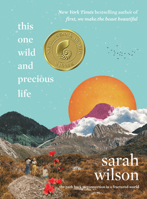 This One Wild and Precious Life - Agricola Street Books