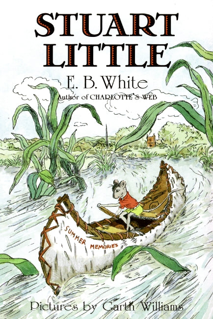 Stuart Little - Agricola Street Books