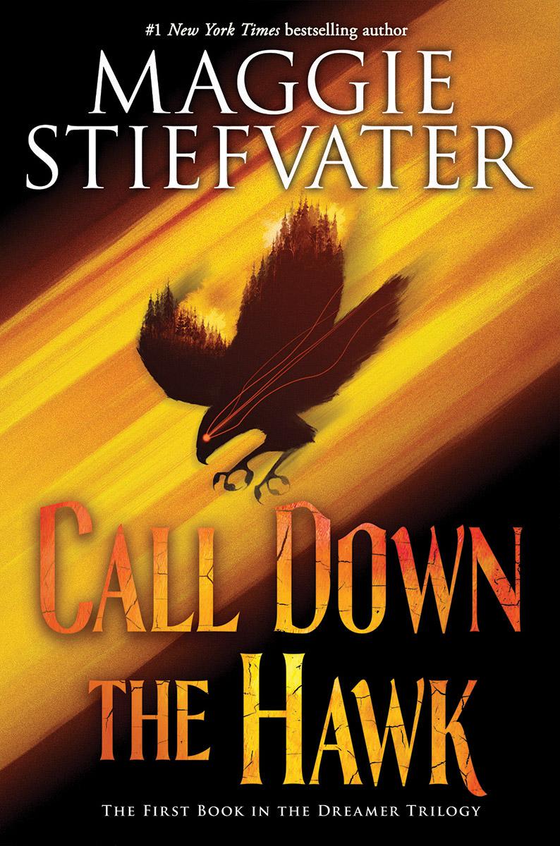 Call Down the Hawk (Dreamer Trilogy #1) - Agricola Street Books