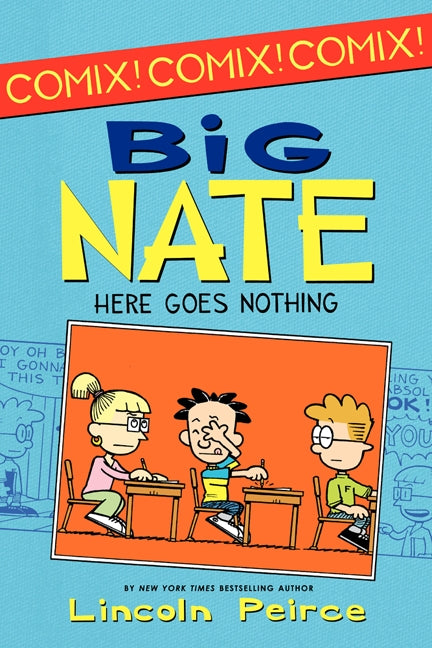 Big Nate: Here Goes Nothing - Agricola Street Books