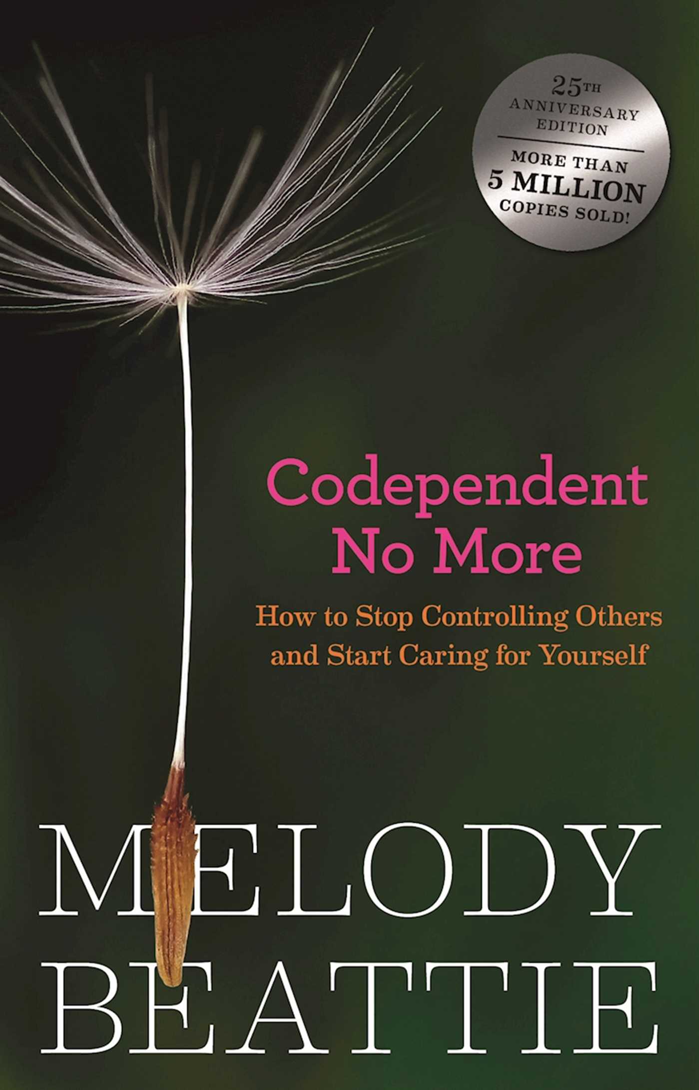 Codependent No More - Agricola Street Books