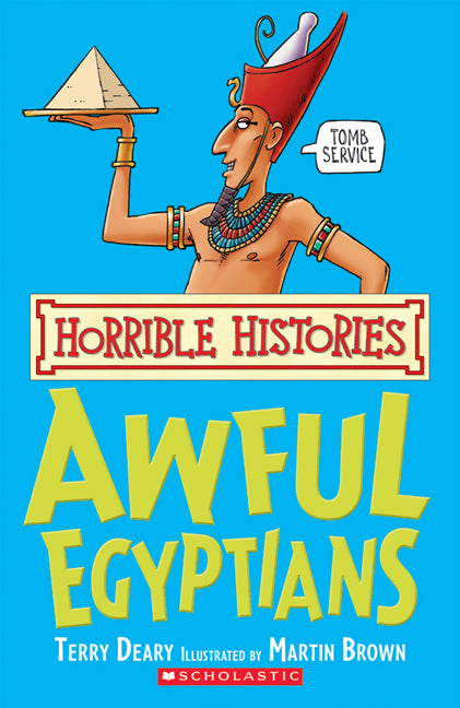 Horrible Histories: Awful Egyptians - Agricola Street Books