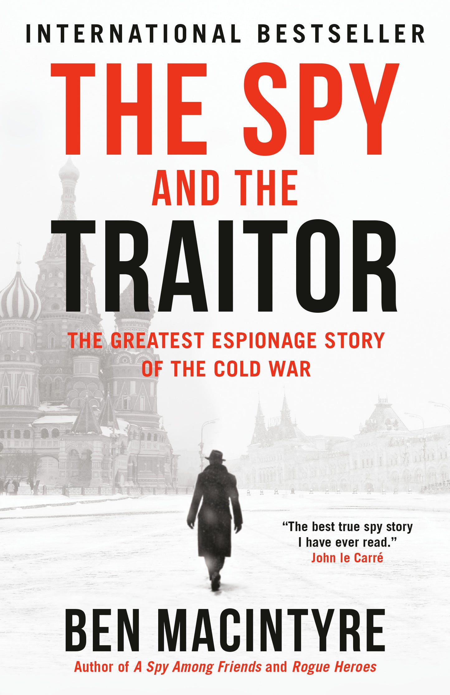 The Spy and the Traitor - Agricola Street Books