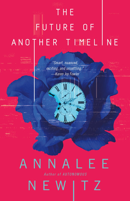 The Future of Another Timeline - Agricola Street Books