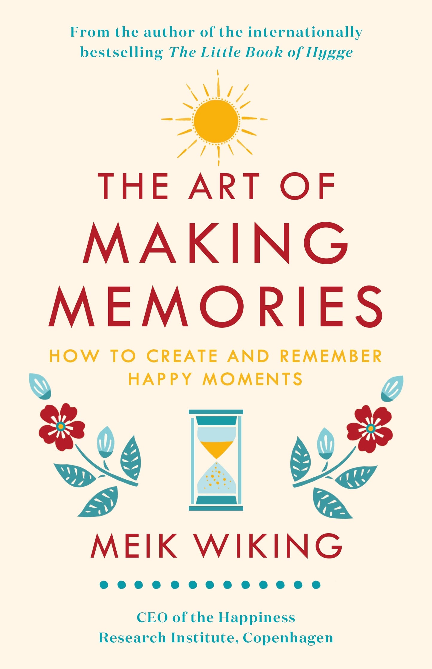 The Art of Making Memories - Agricola Street Books