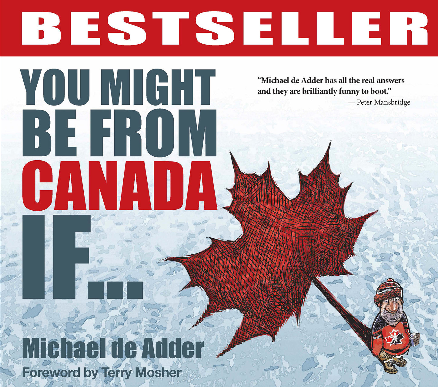 You Might Be from Canada If... - Agricola Street Books