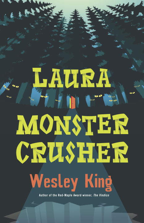 Laura Monster Crusher - Agricola Street Books