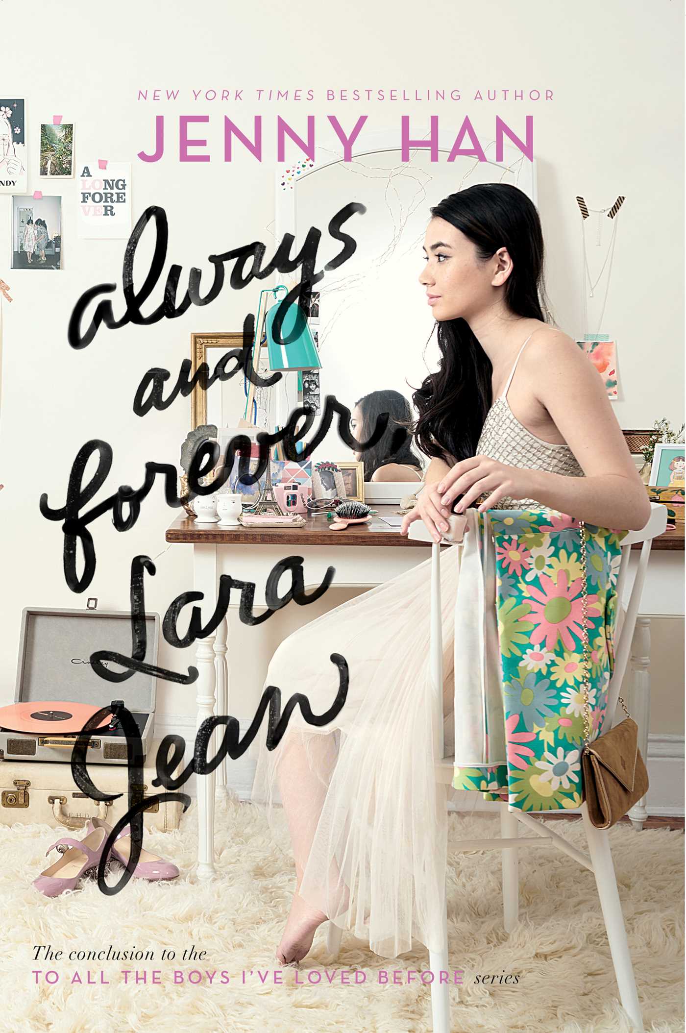 Always and Forever, Lara Jean - Agricola Street Books