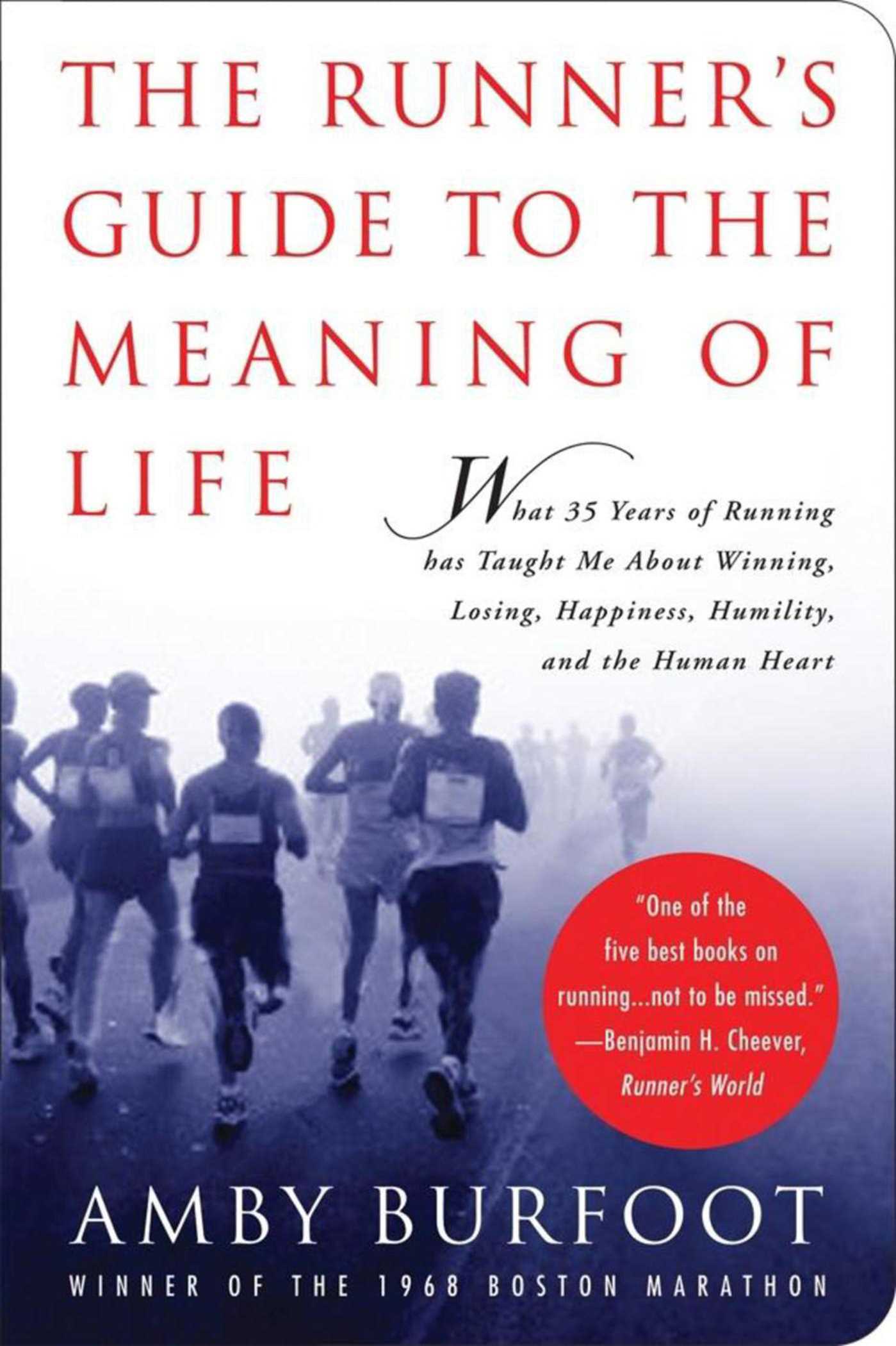 The Runner's Guide to the Meaning of Life - Agricola Street Books