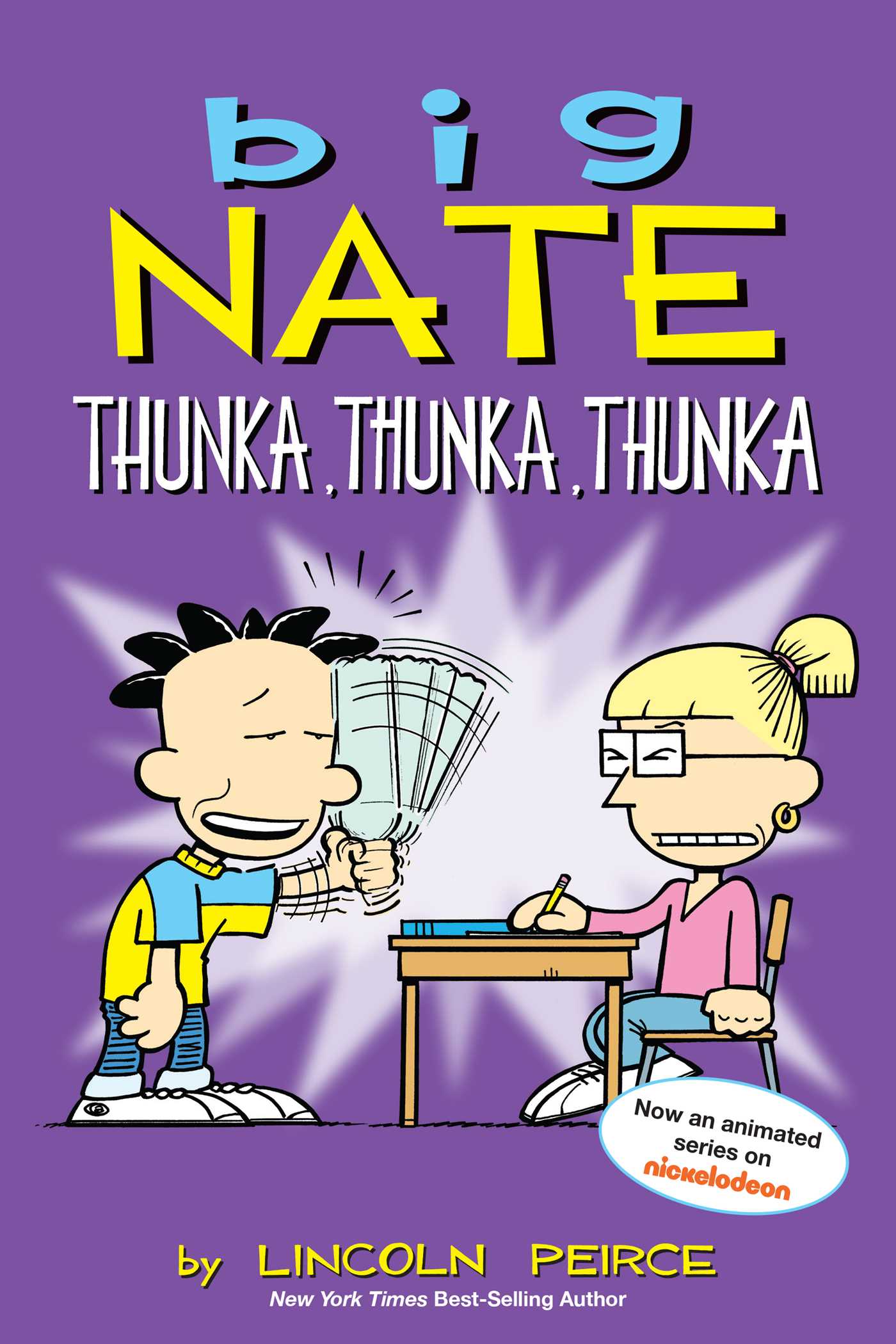 Big Nate: Thunka, Thunka, Thunka - Agricola Street Books