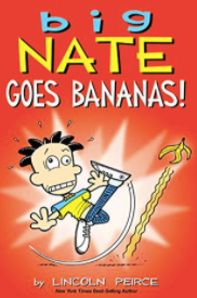 Big Nate Goes Bananas - Agricola Street Books