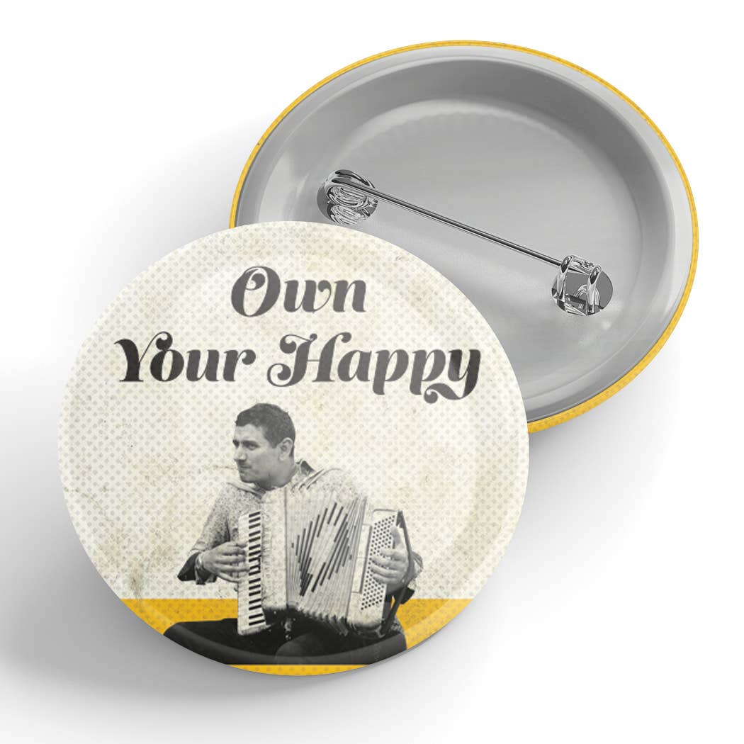 Black River Letterpress & Paper Co. - Own Your Happy Button - Agricola Street Books