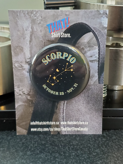 That Shirt Store & More - Scorpio Button Astrology Constellation Horoscope Birth Date - Agricola Street Books