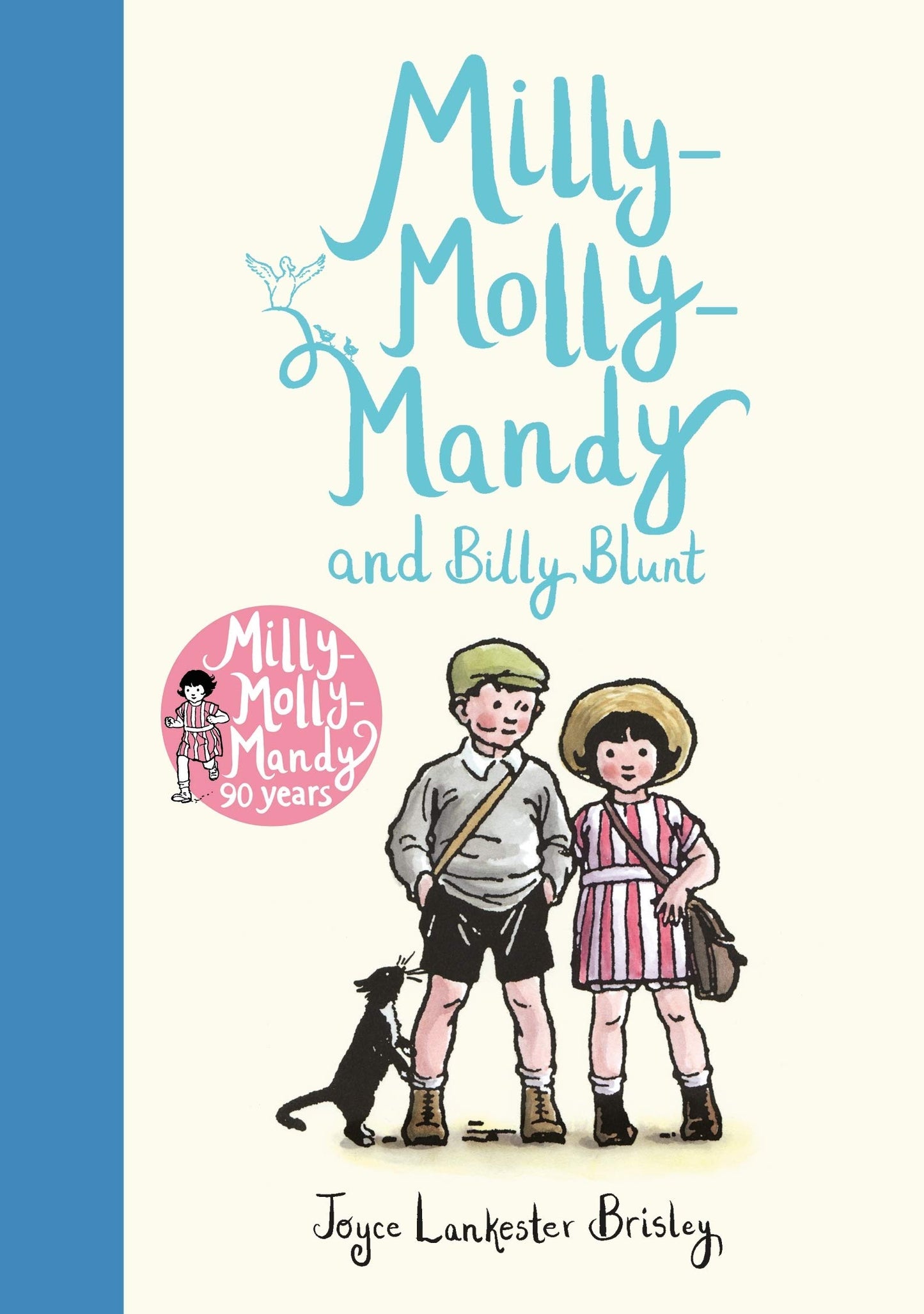 Milly-Molly-Mandy and Billy Blunt - Agricola Street Books