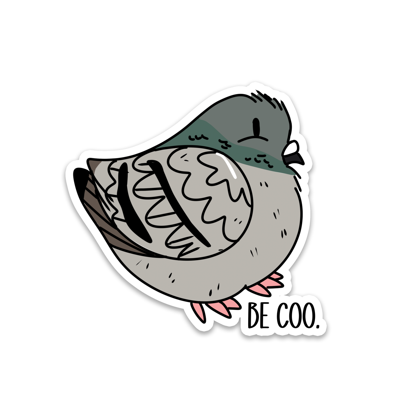 Rebel and Siren Stickers - Be Coo Pigeon | Animals | Bird | Waterproof Sticker | 2.5"