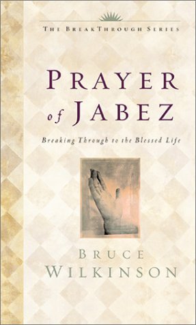 The Prayer of Jabez