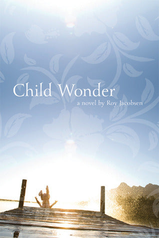 Child Wonder - Agricola Street Books