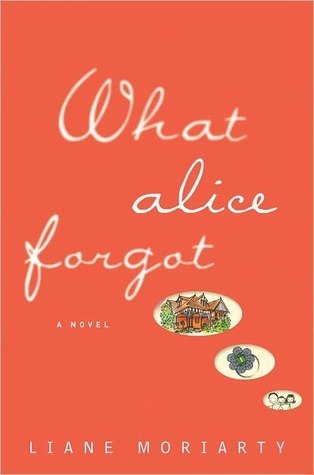 What Alice Forgot - Agricola Street Books