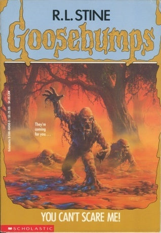 You Can't Scare Me! (Goosebumps #15) - Agricola Street Books