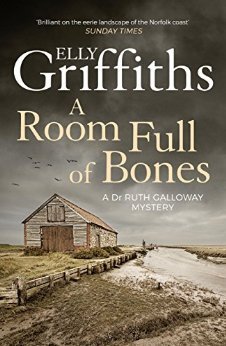 A Room Full of Bones (Ruth Galloway #4) - Agricola Street Books