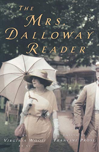 The Mrs. Dalloway Reader - Agricola Street Books