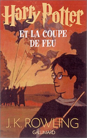 Harry Potter et La Coupe de Feu (Harry Potter #4) - Agricola Street Books